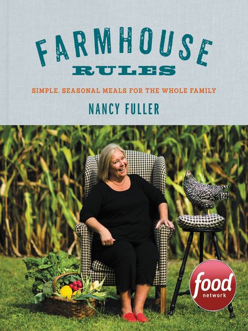 Title details for Farmhouse Rules by Nancy Fuller - Available